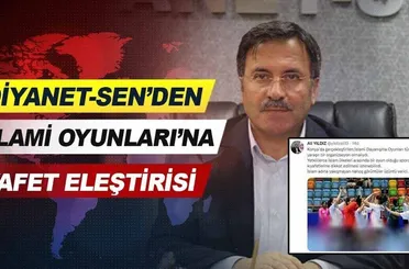 Diyanet-Sen'den 5. İslami Dayanışma Oyunları'na kıyafet eleştirisi.