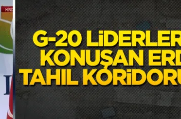 G-20 Liderler zirvesinde konuşan Erdoğan’dan tahıl koridoru açıklaması!