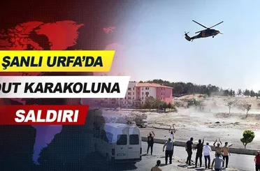 Şanlıurfa'da hudut karakoluna saldırı.