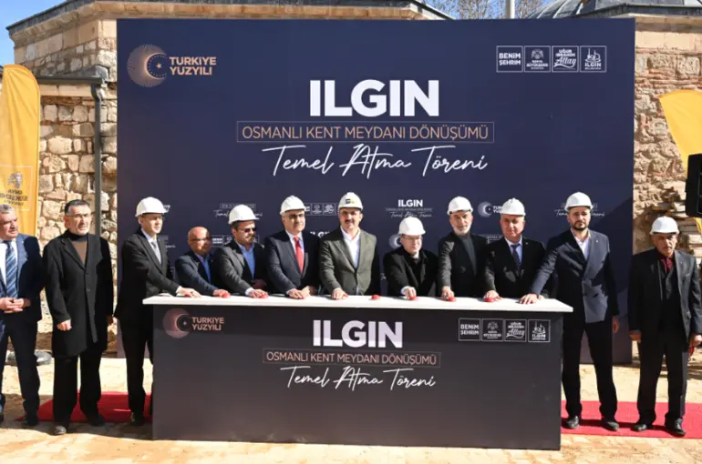 Ilgın Osmanlı Kent Meydanı Dönüşümünün Temeli Atıldı