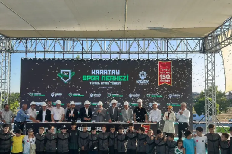 Karatay Spor Merkezi'nin temeli atıldı.